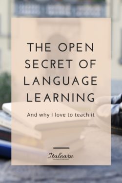 The open secret of language learning - ITALEARN